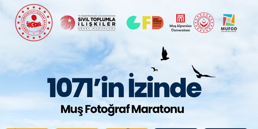 Muş’ta Tarih ve Sanat Buluşuyor: “1071’in İzinde” Fotoğraf Maratonu Başlıyor!