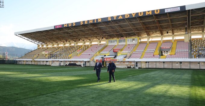Muş Şehir Stadyumu Maça Hazır: İl Müdürü Kılıç’tan İnceleme