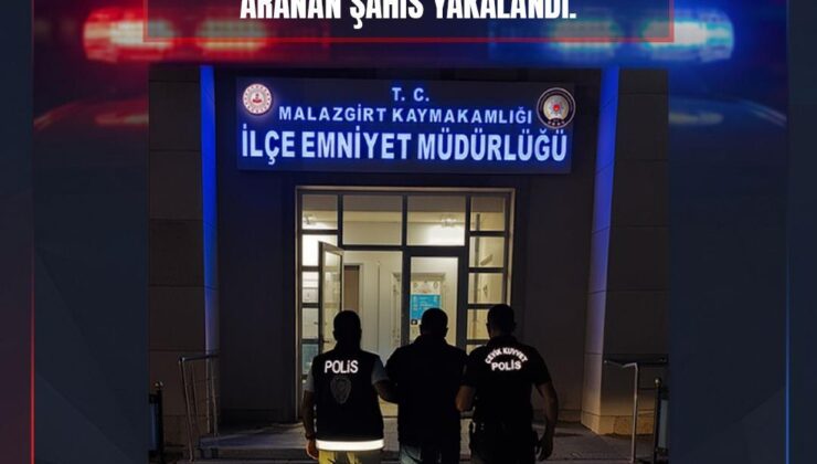 Malazgirt’te 10 Yıl 8 Ay Hapis Cezası Bulunan Firari Yakalandı