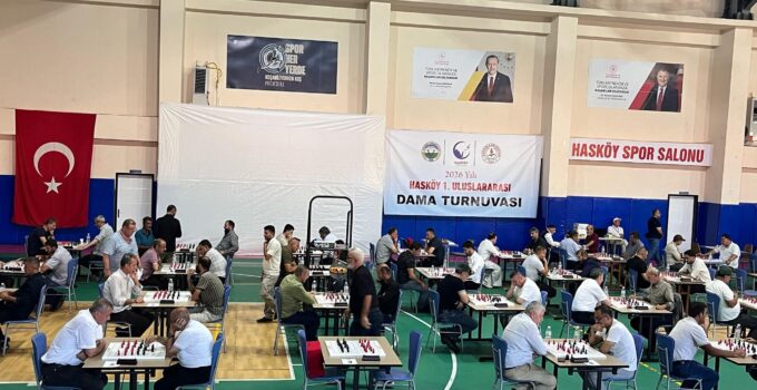 Hasköy Uluslararası Dama Turnuvası Kapılarını Açtı
