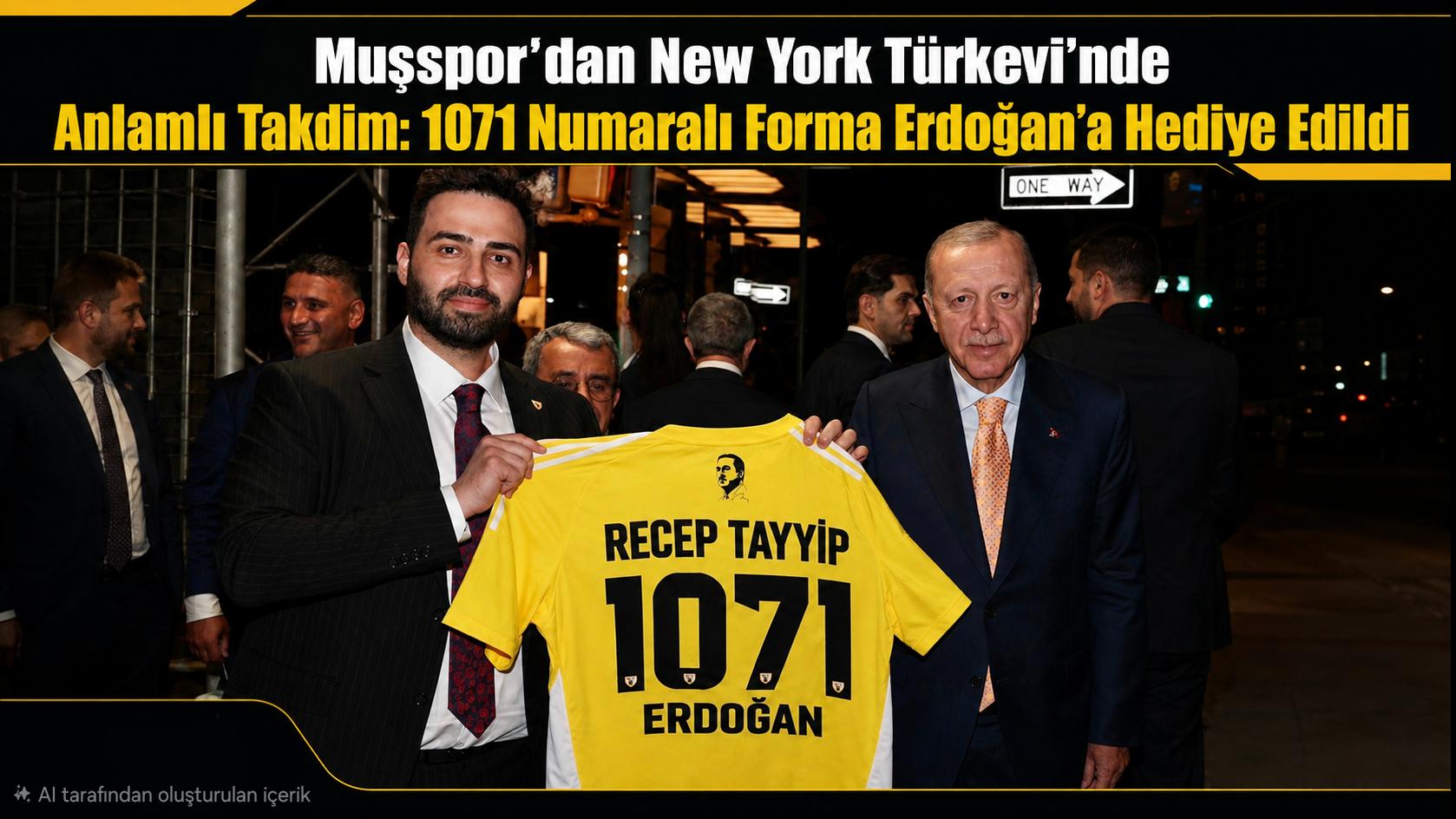 Muşspor’dan New York Türkevi’nde Anlamlı Takdim: 1071 Numaralı Forma Erdoğan’a Hediye Edildi